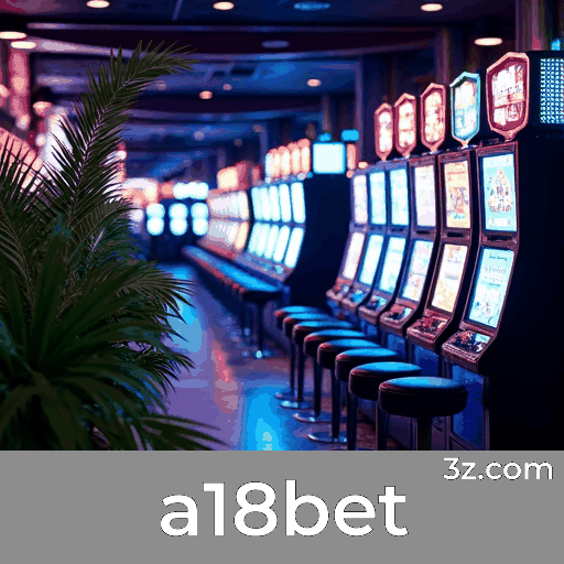 Desenvolvedores Top e Tecnologia Avançada na Plataforma a18bet